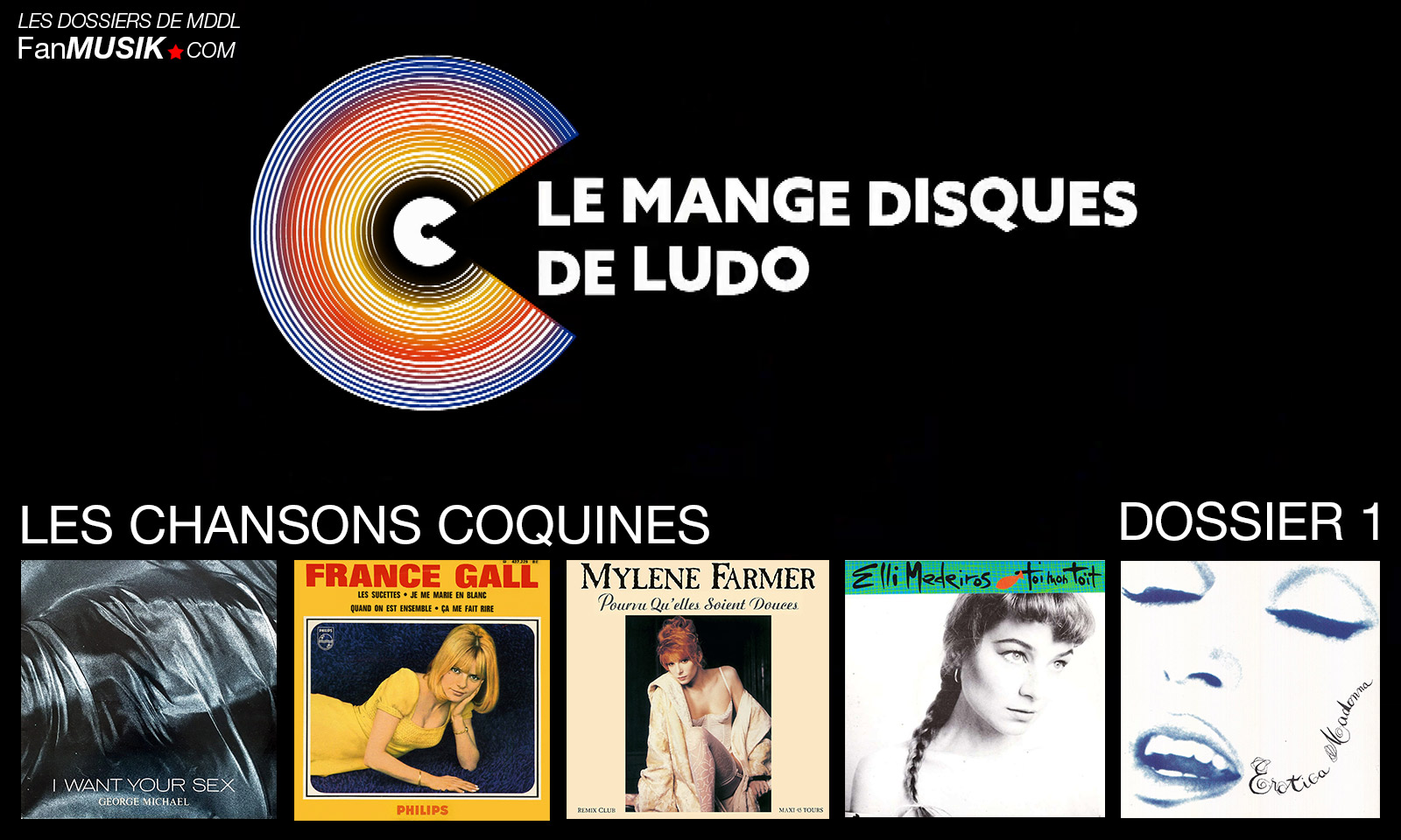 Dossier MDDL : Les chansons coquines - FanMusik / FanKulture